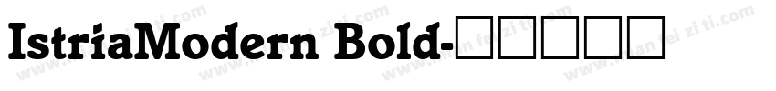 IstriaModern Bold字体转换